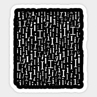 I - Typography (White) Sticker